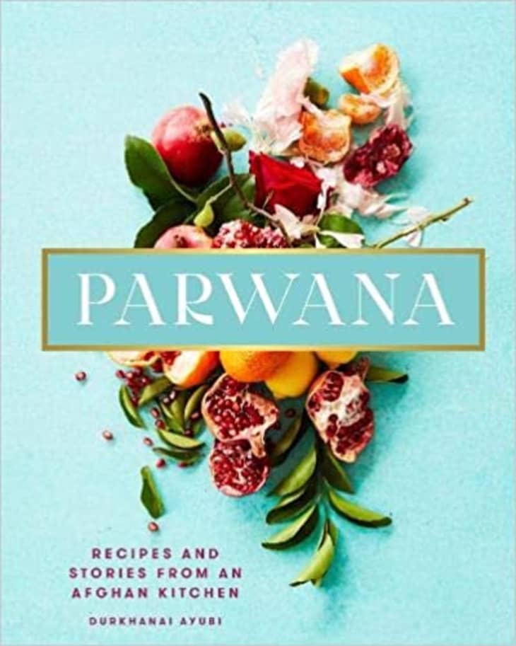 Product Image: Parwana: Recipes and Stories from an Afghan Kitchen
