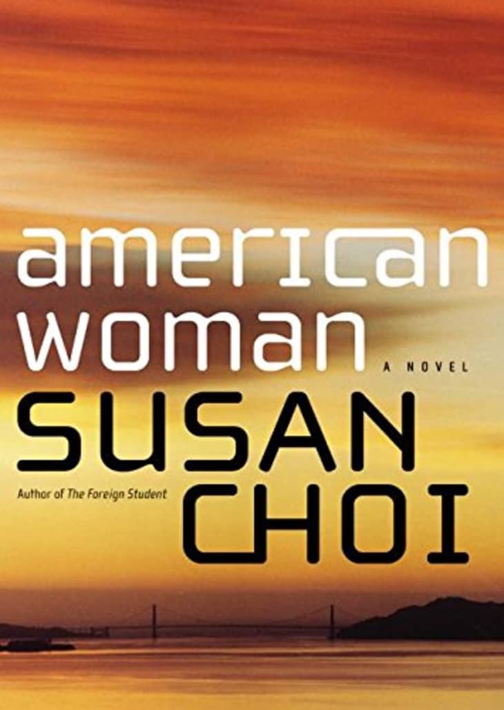 “American Woman” by Susan Choi at Amazon
