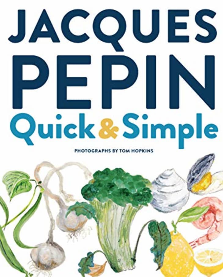 Product Image: "Jacques Pépin Quick & Simple” by Jacques Pépin