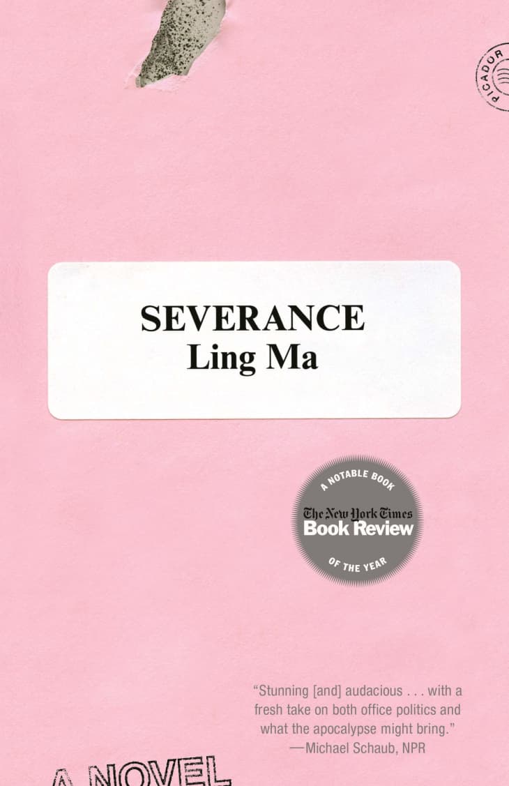 “Severance” by Ling Ma at Amazon