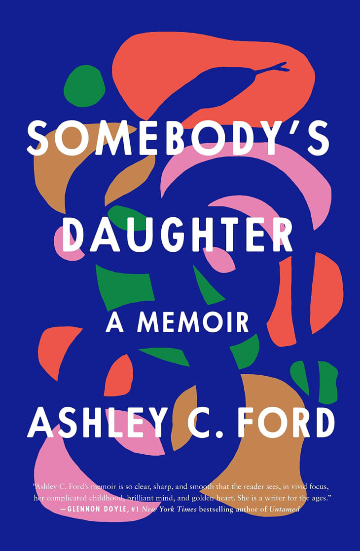 “Somebody’s Daughter” by Ashley Ford at Amazon
