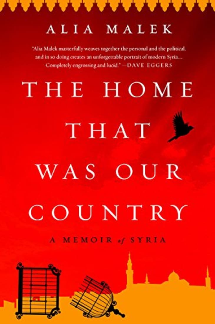Product Image: “The Home That Was Our Country” by Alia Malek