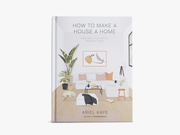 Product Image: How to Make a House a Home by Ariel Kaye
