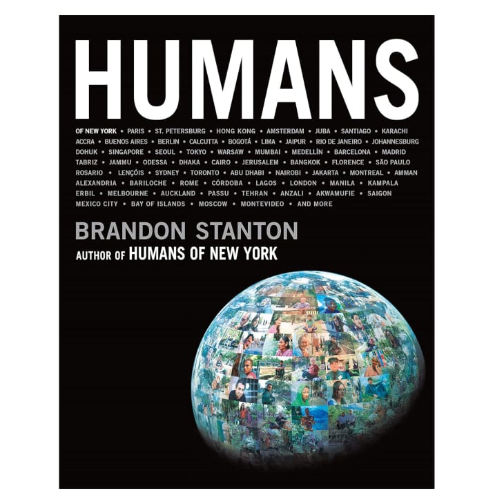 Humans by Brandon Stanton at Amazon