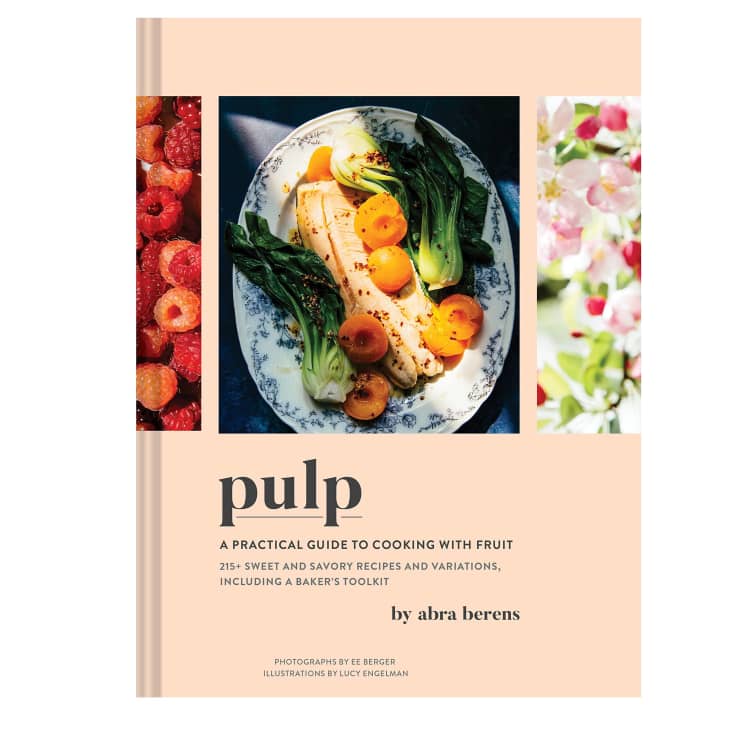Pulp: A Practical Guide to Cooking with Fruit at Amazon