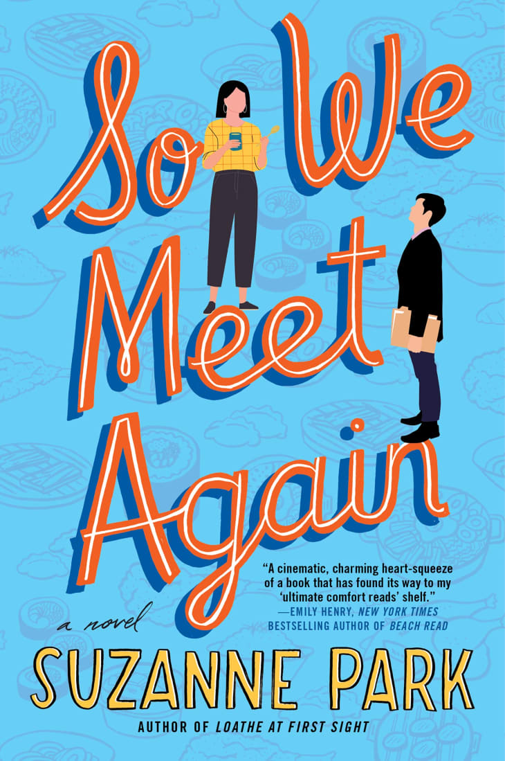 "So We Meet Again" by Suzanne Park at Amazon