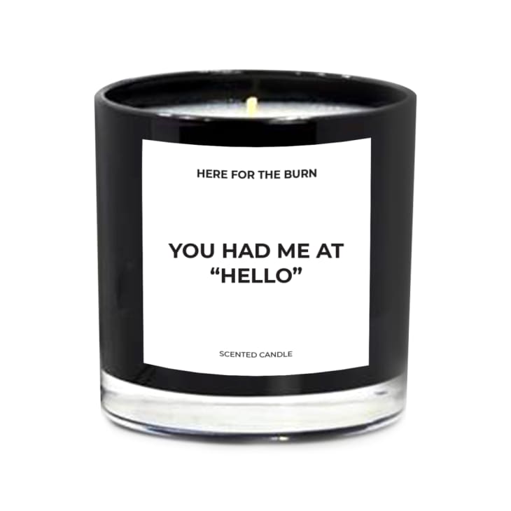 Product Image: You Had Me At Hello Candle