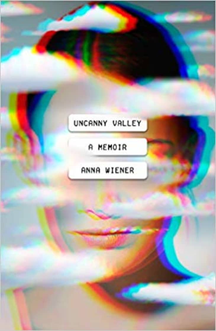 Uncanny Valley by Anna Weiner at Amazon