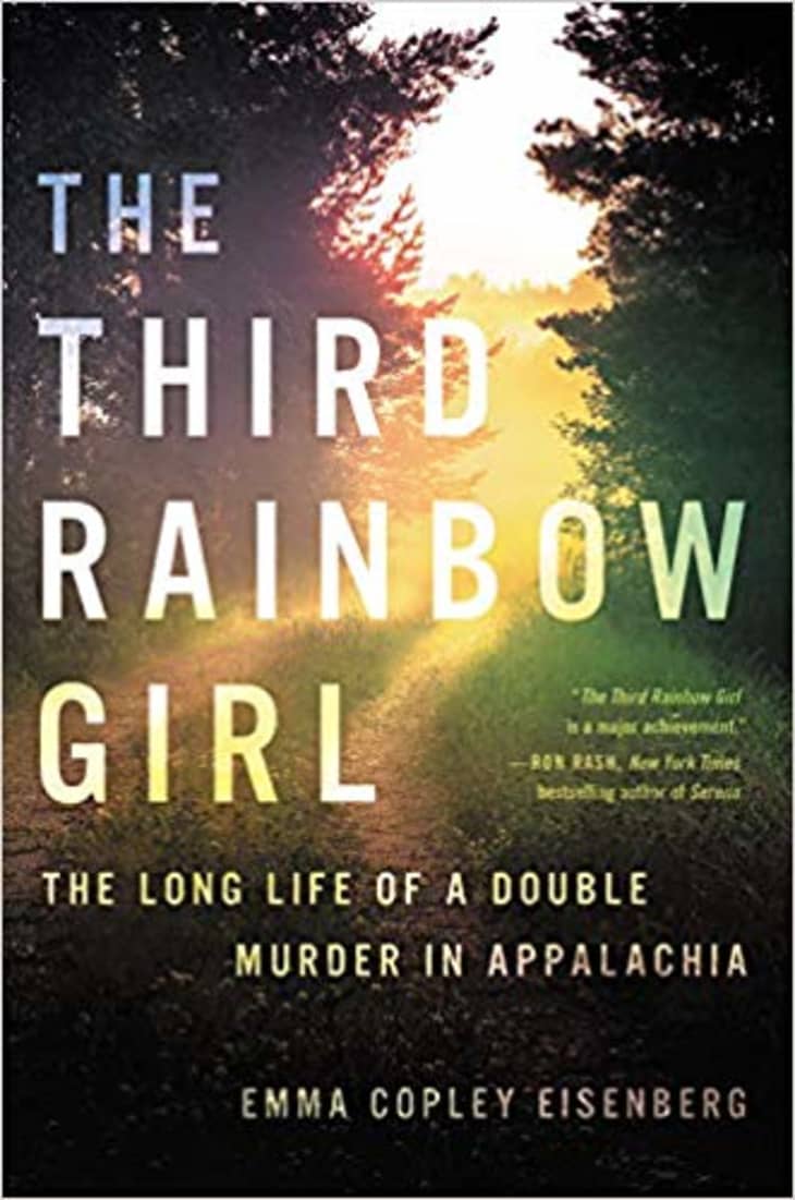The Third Rainbow Girl by Emma Copley Eisenberg at Amazon