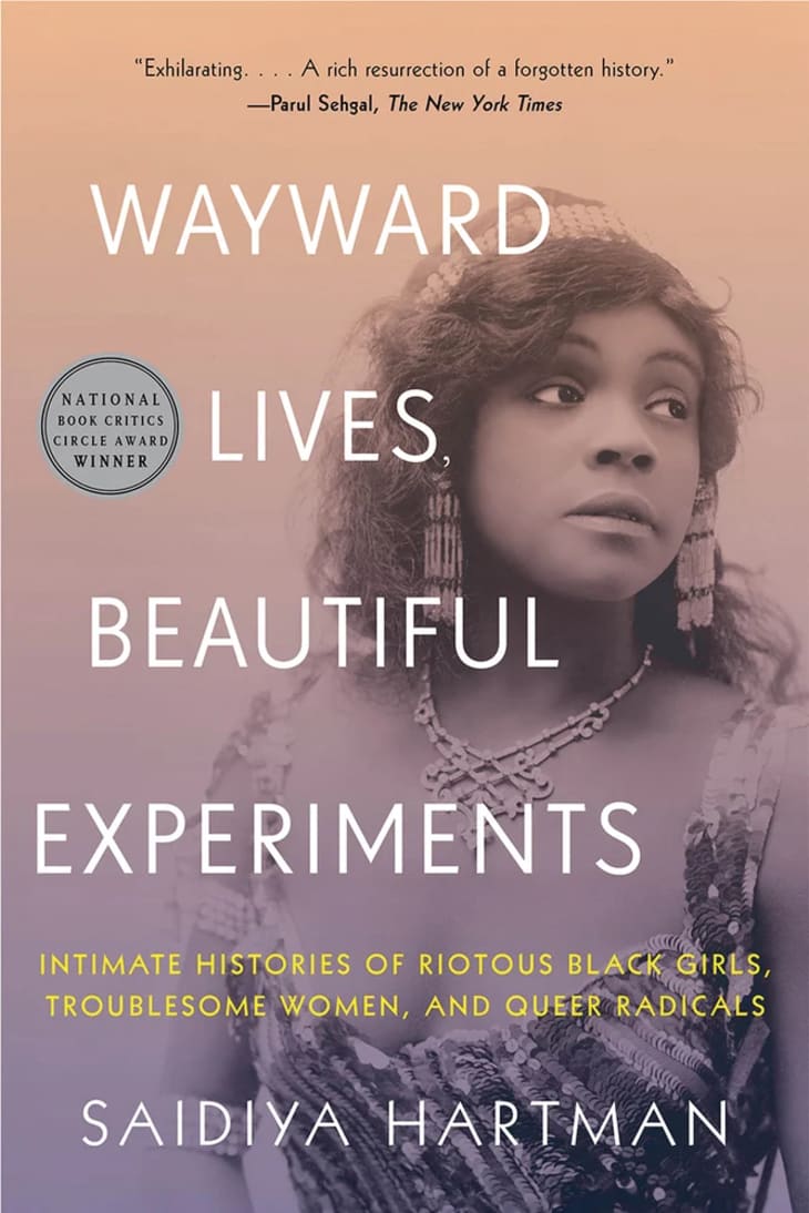 Product Image: Wayward Lives, Beautiful Experiments by Saidya Hartman