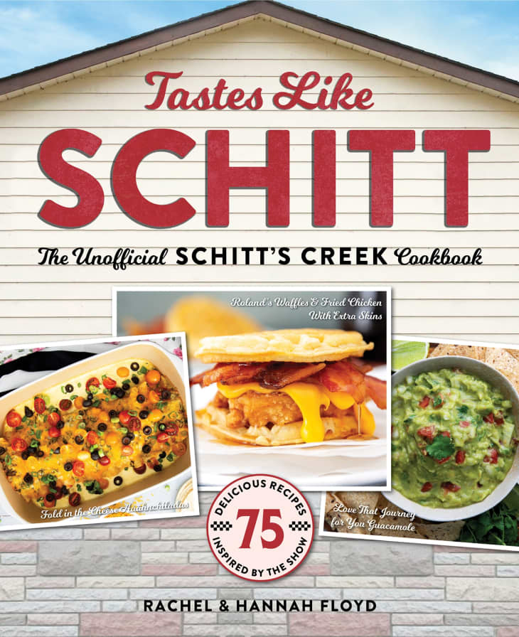 Product Image: Tastes Like Schitt : The Unofficial Schitt's Creek Cookbook