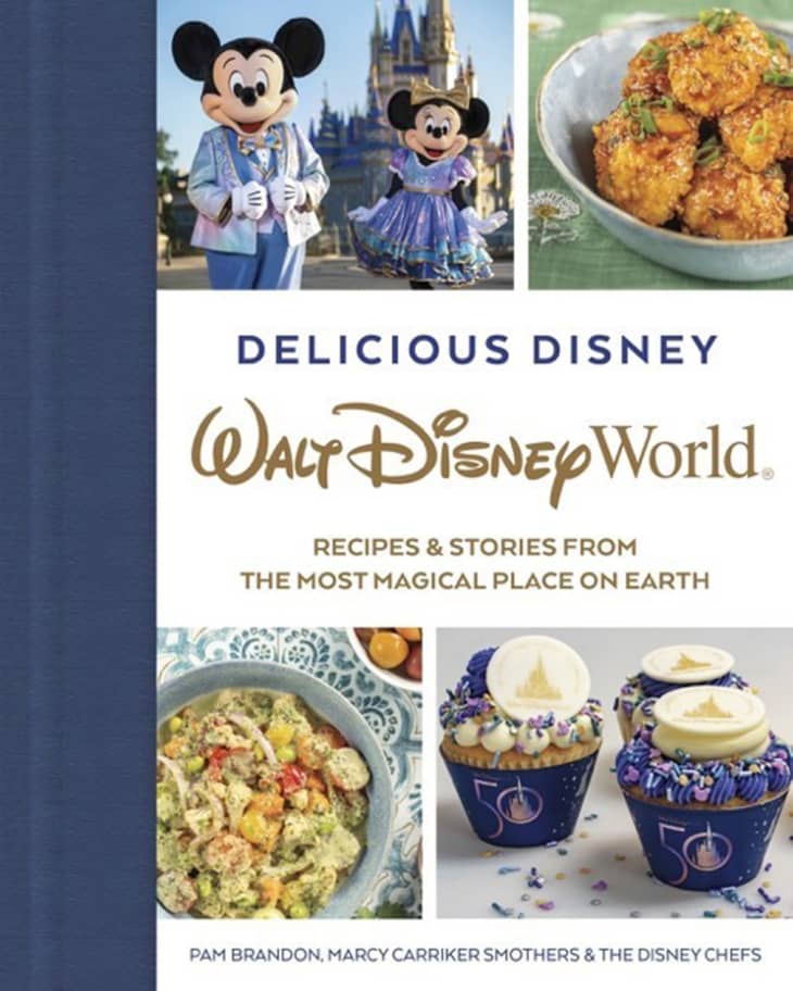 Product Image: Delicious Disney: Walt Disney World: Recipes and Stories from the Most Magical Place on Earth