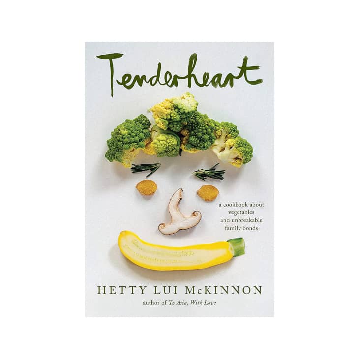 Product Image: Tenderheart: A Cookbook About Vegetables and Unbreakable Family Bonds