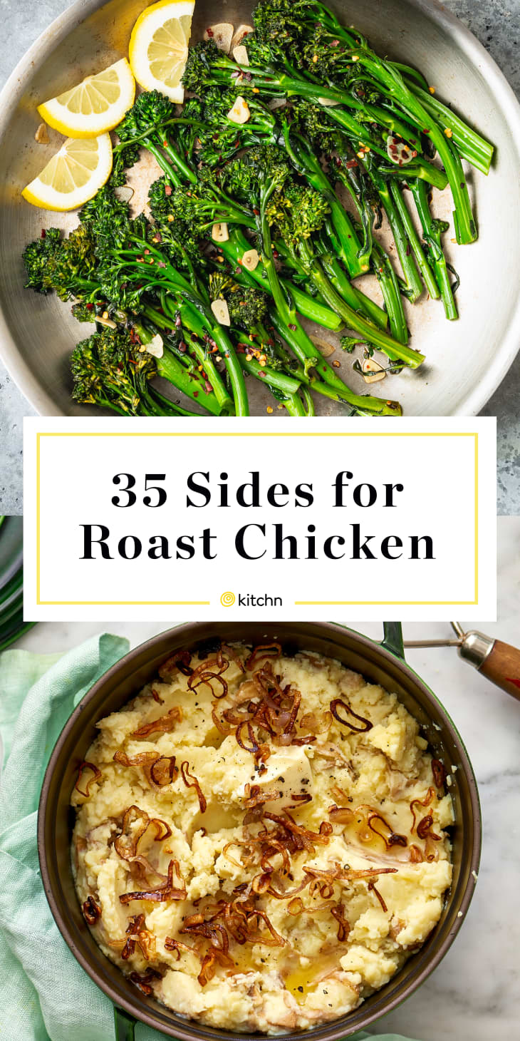 35 Chicken Side Dishes What To Serve With Chicken Dinner Kitchn