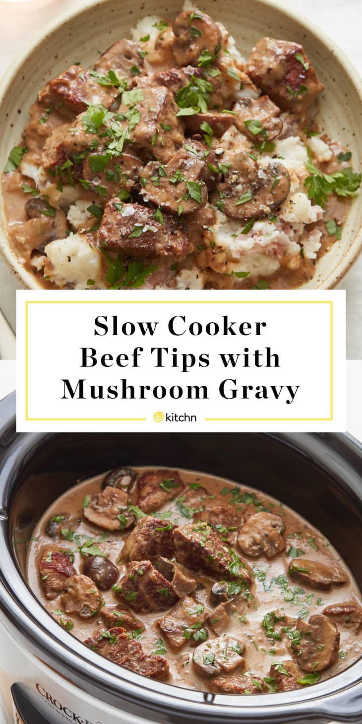 Slow Cooker Beef Tips with Mushroom Gravy | Kitchn