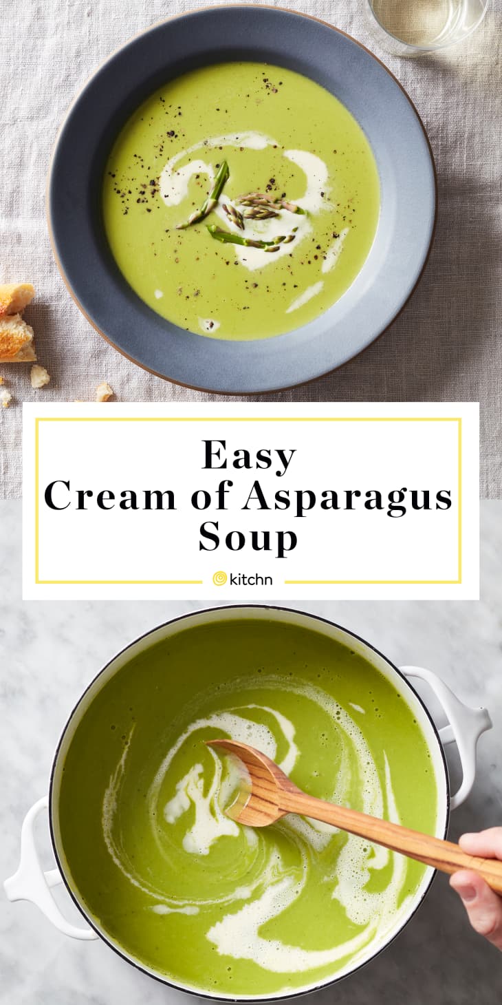 How to Make Easy Cream of Asparagus Soup | Kitchn