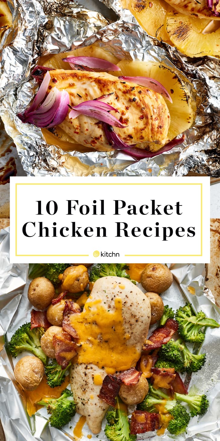10 Foil Packet Chicken Recipes for Easy Dinners Kitchn