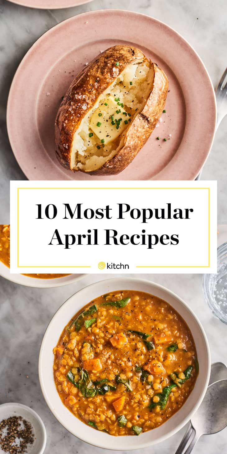 Kitchn's 10 Most Popular New Recipes in April 2020 | Kitchn