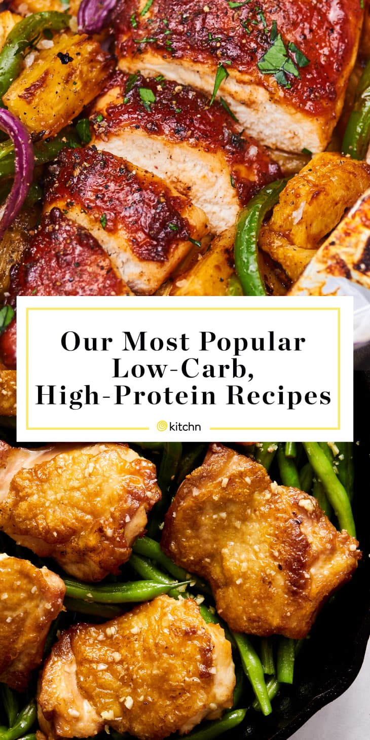 Kitchn's Most Popular Low-Carb, High-Protein Recipes of 2020 | Kitchn