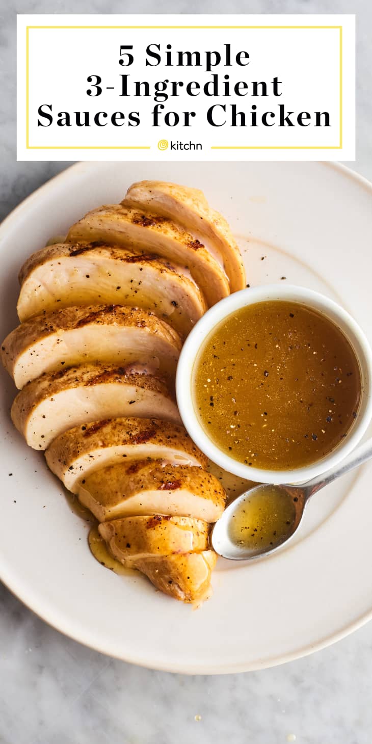 5 Easy 3Ingredient Sauces for Chicken Kitchn