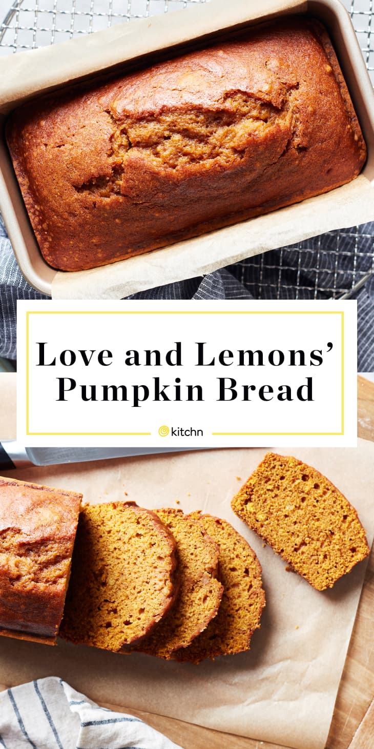 I Tried Love & Lemons' Pumpkin Bread Recipe Kitchn