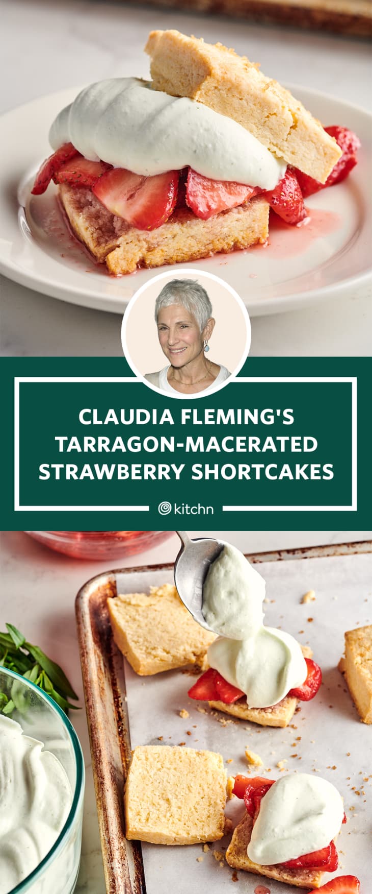 I Tried Claudia Fleming's Tarragon-Macerated Strawberry Shortcakes ...