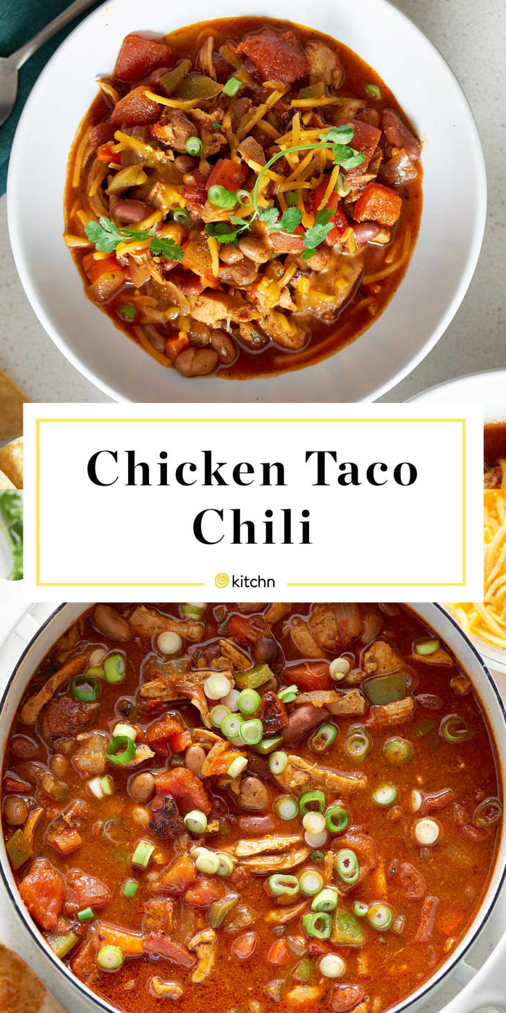 Recipe Chicken Taco Chili The Kitchn
