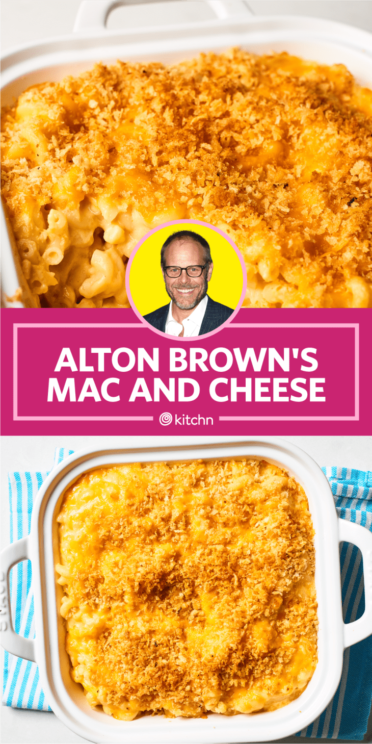I Tried Alton Brown's Baked Mac and Cheese Recipe The Kitchn