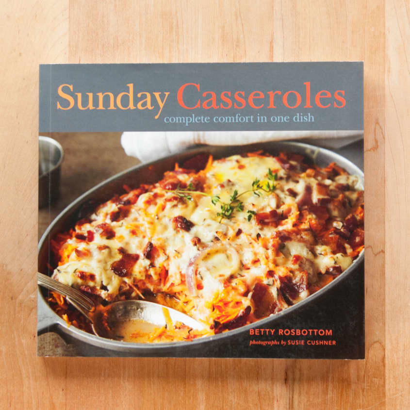 Casserole Season Is Here and This Cookbook Is Your Field Guide The Kitchn