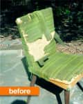 Worn green striped chair with torn upholstery labeled "before."