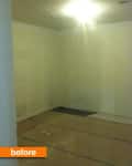 Empty room with bare walls and unfinished flooring, labeled "before" in orange text.
