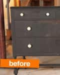 Worn black dresser with white knobs labeled "before" in orange text.