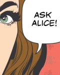Pop art style illustration of a woman's face with green eyes and speech bubble saying "Ask Alice!"