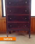 Tall, dark wooden dresser with four drawers and round knobs, labeled "before," against a wood-paneled wall.