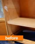 Wooden cabinet interior with a shelf, labeled "before" in orange text.