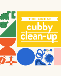 Colorful illustration with toys and objects around "The Great Cubby Clean-Up" text.