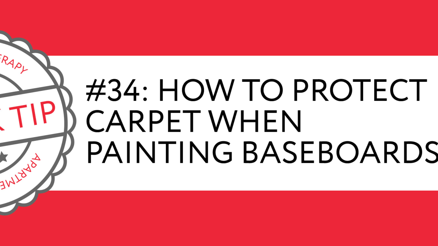 Quick Tip 34 How To Protect Carpet When Painting Baseboards