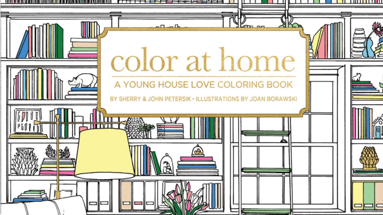 A Home Decor Coloring Book Is Coming From Young House Love