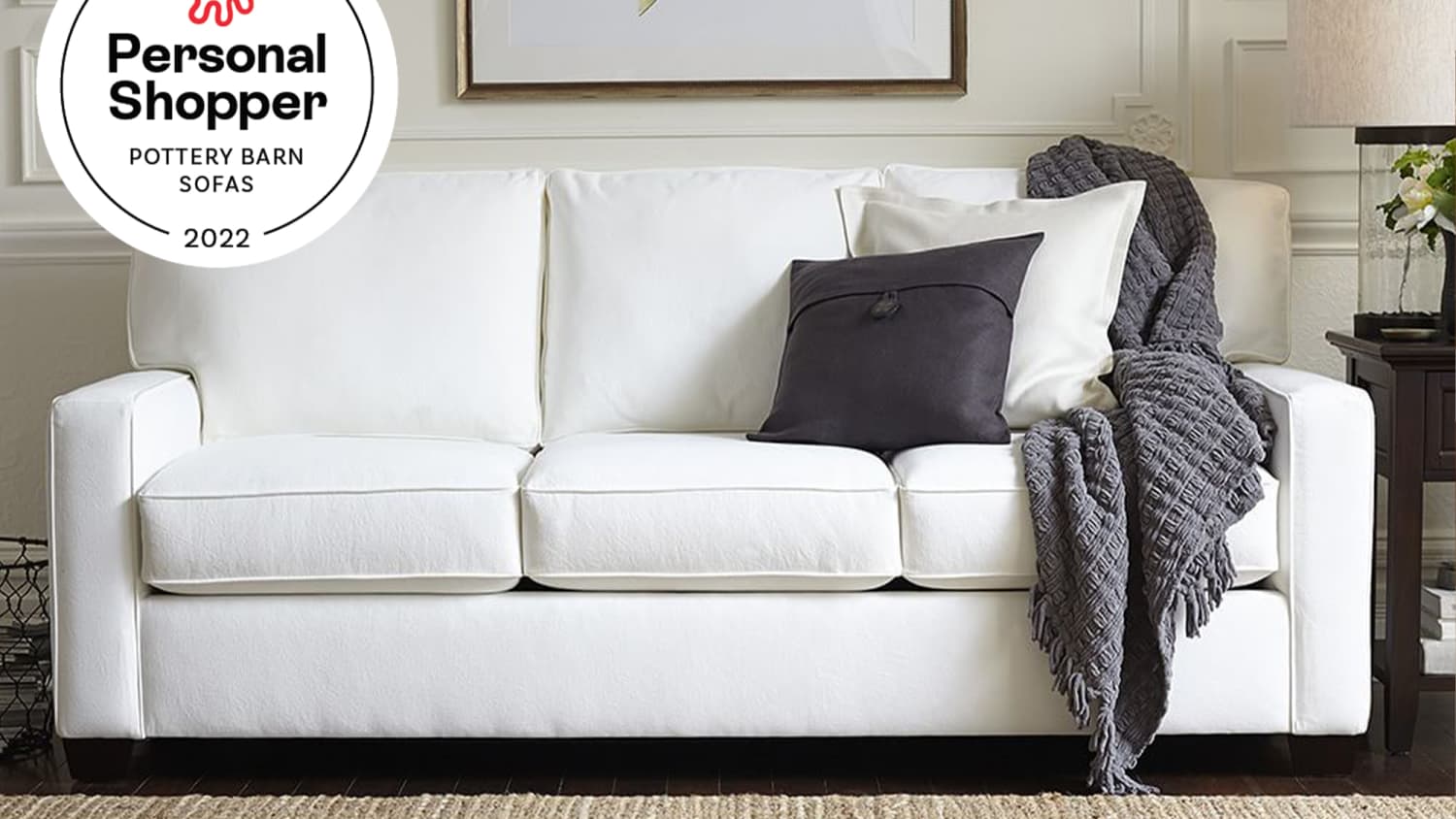 We Tested (and Rated!) All Pottery Barn Sofas and Sectionals for