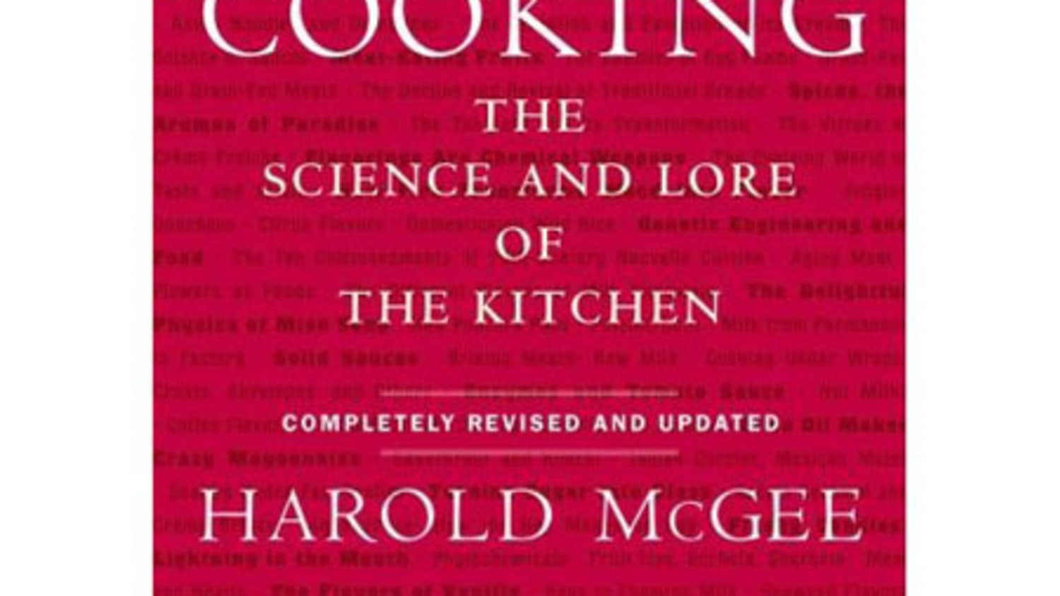 On Food And Cooking By Harold Mcgee Book Review 2009 Kitchn