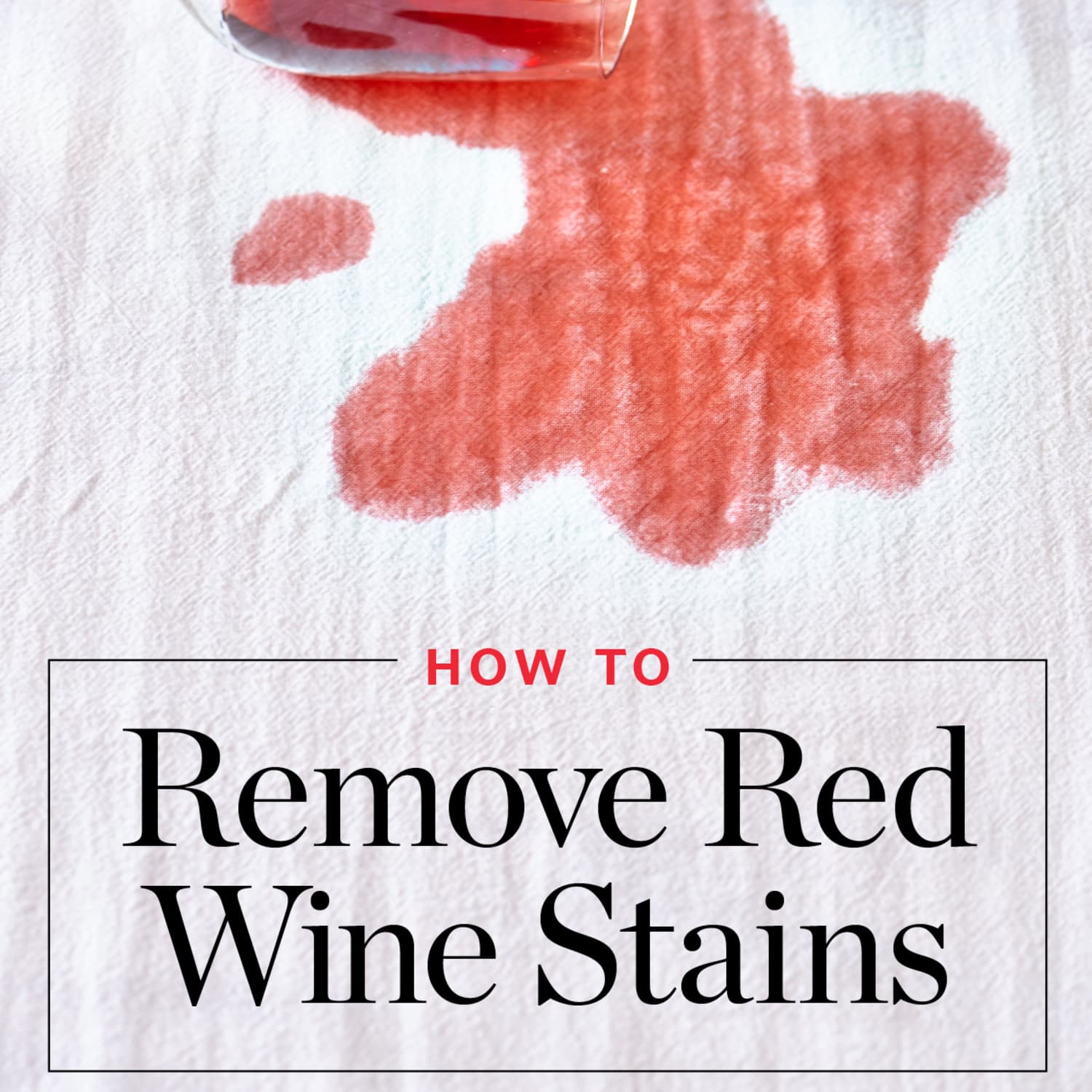 How To Get Rid Of Red Wine Stains Apartment Therapy