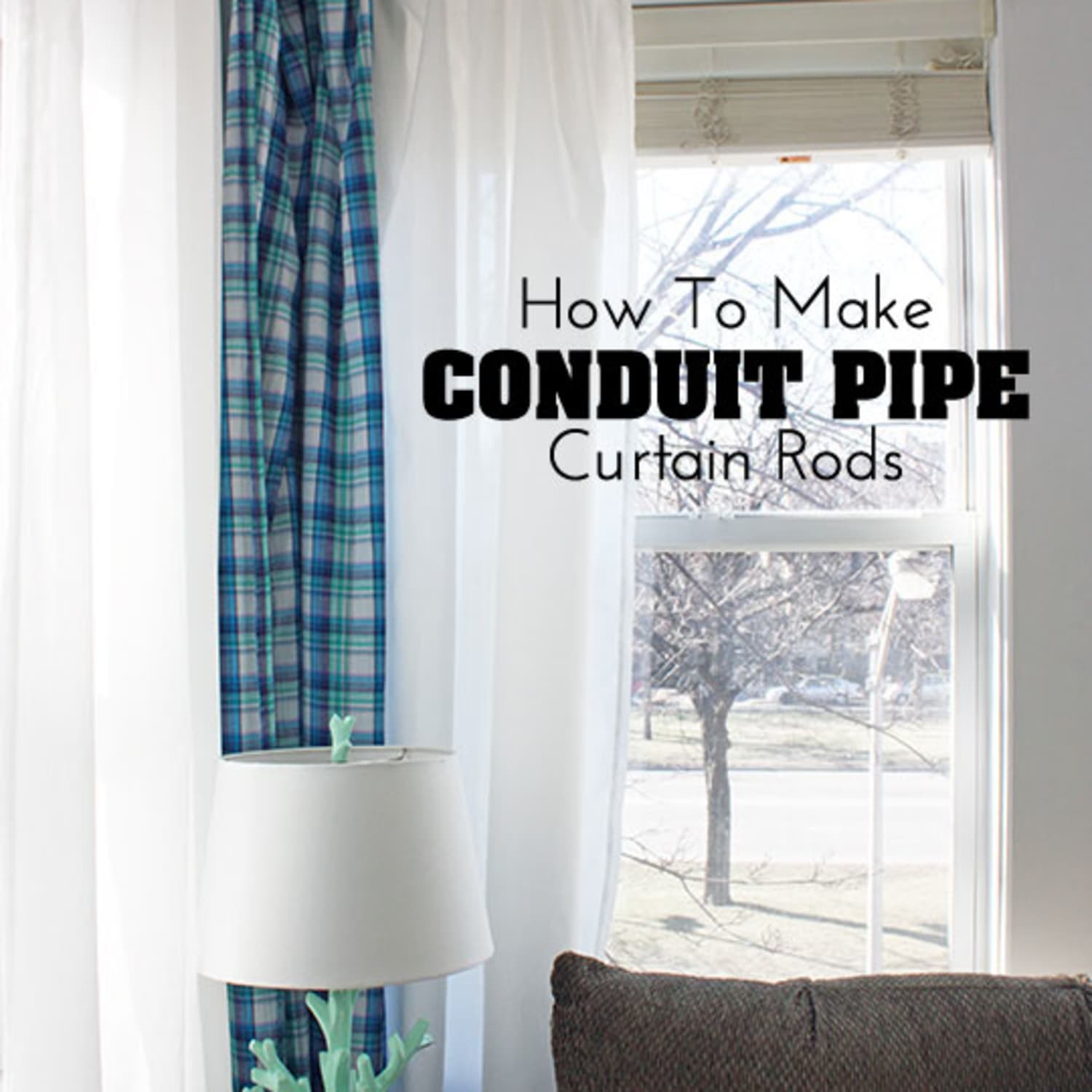 Diy Decor Project How To Make Conduit Pipe Curtain Rods