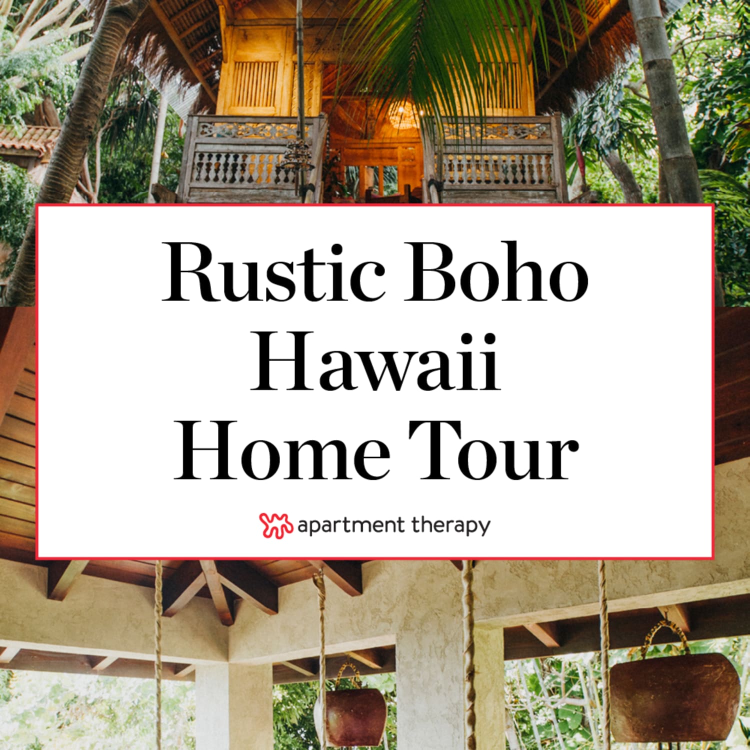 Rustic Bohemian Hawaii Home Surrounded By Jungle Apartment Therapy