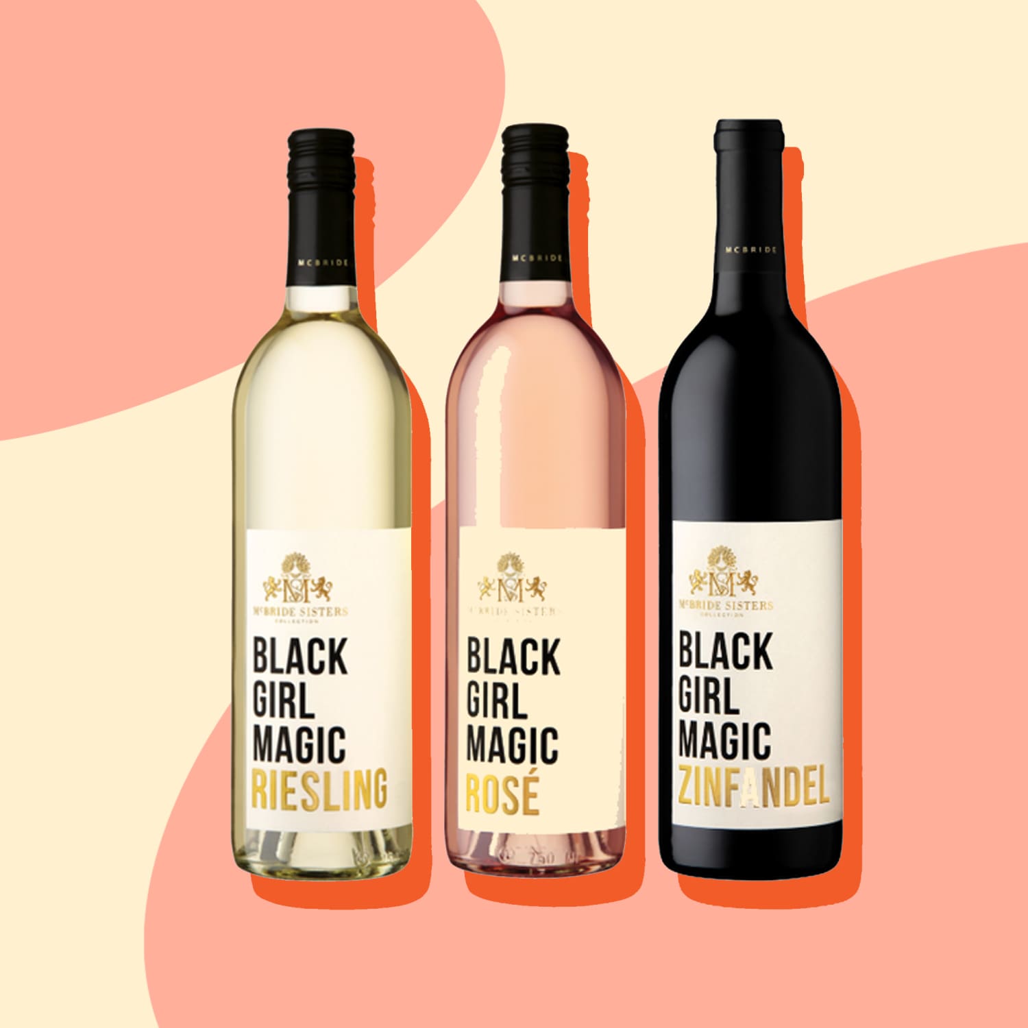 Why I Love Black Girl Magic Wines by The McBride Sisters | Kitchn