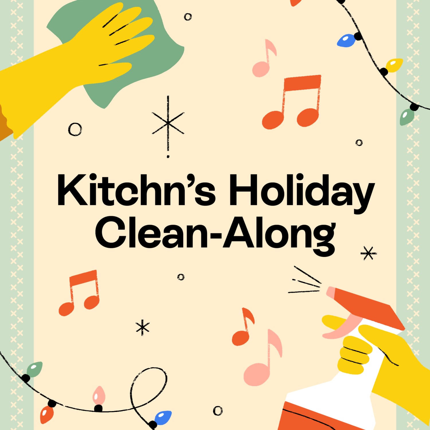 Kitchns Holiday Clean-Along - Cleaning Checklist for 2021 | The Kitchn