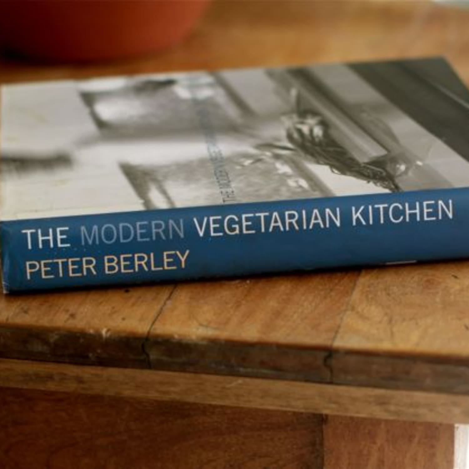 The Modern Vegetarian Kitchen By Peter Berley Kitchn