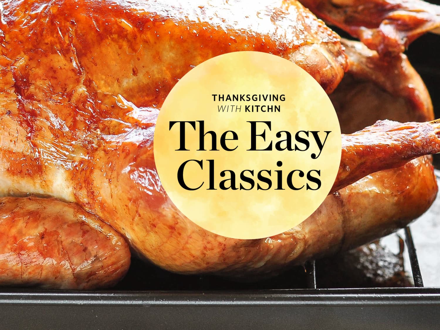 The Essential Thanksgiving Menu Of Easy Classics Kitchn