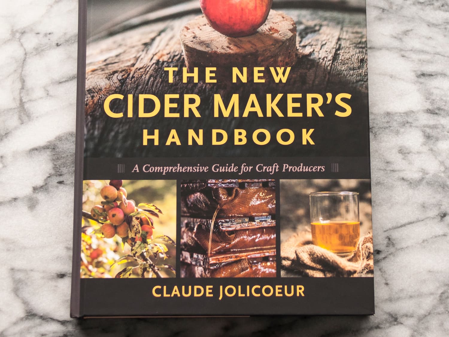 The New Cider Maker S Handbook By Claude Jolicoeur Kitchn