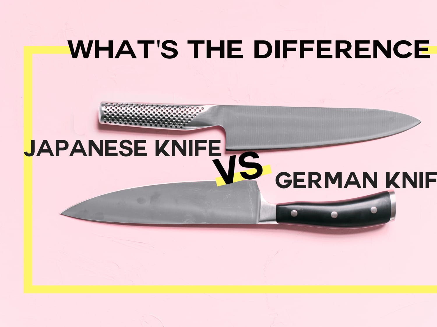 What S The Difference Between German And Japanese Knives Kitchn
