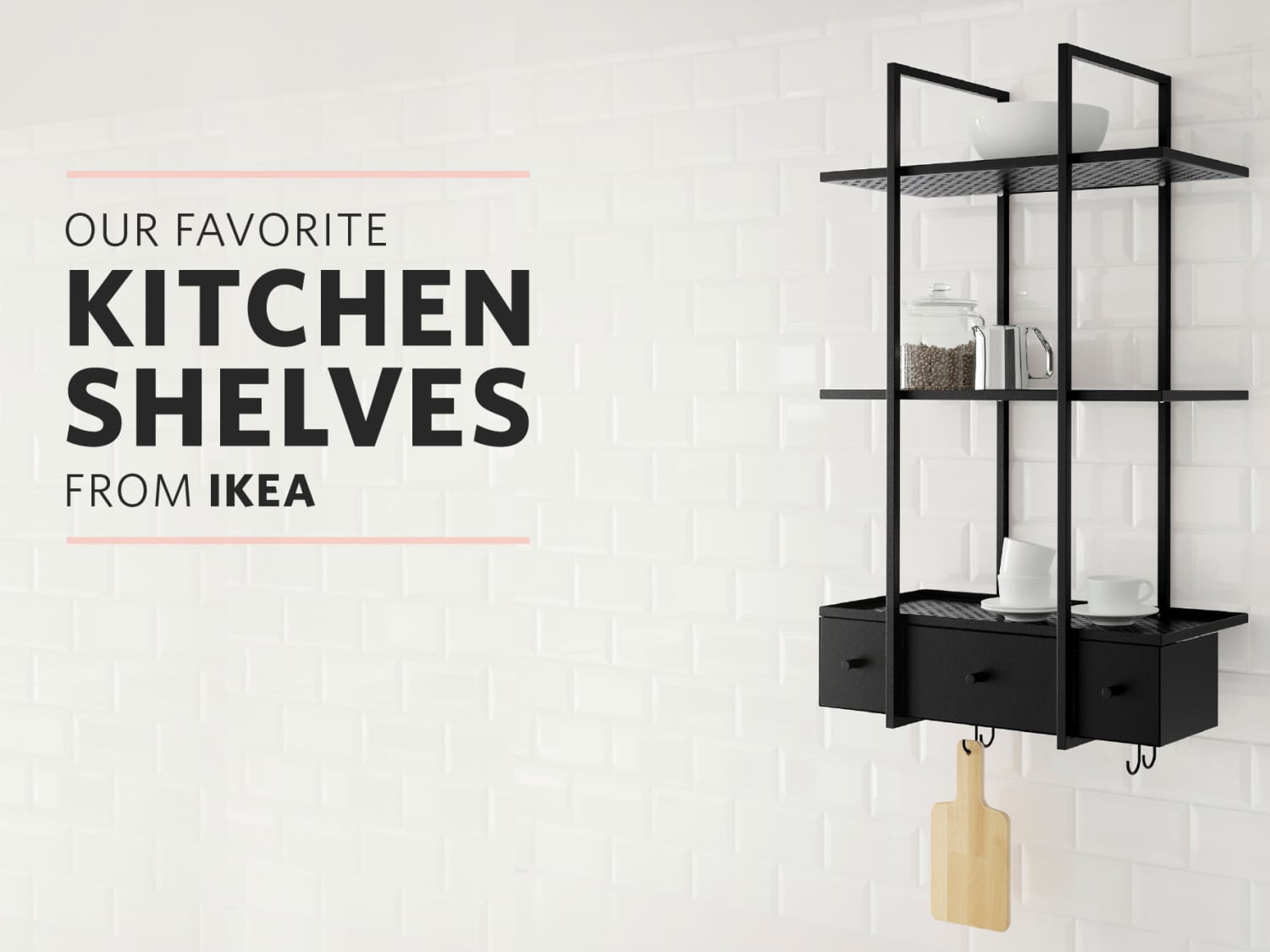 Ikea open shelving hot sale